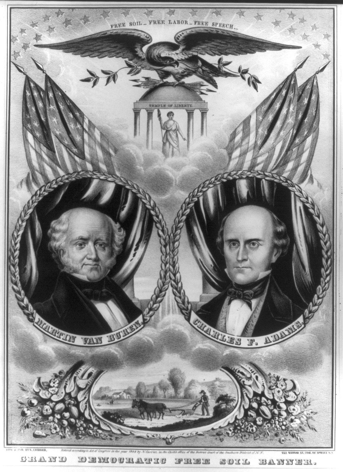 Grand democratic free soil banner, [New York] : Lith. & pub. by N[athaniel] Currier, 152 Nassau St., cor[ner] of Spruce, N.Y., c1848. — antique lithograph