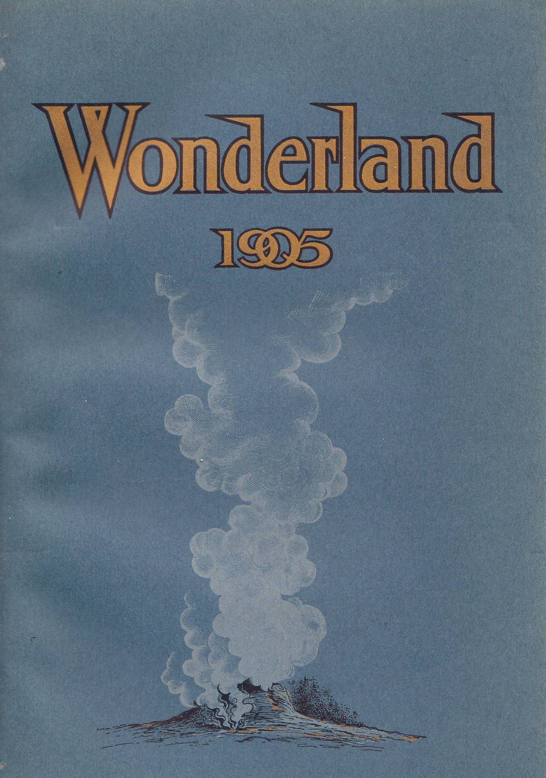 Wonderland 1905 booklet cover with geyser illustration — historic image