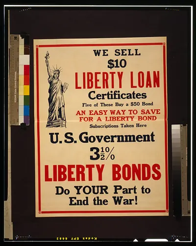 We sell $10 Liberty Loan certificates [...] Liberty Bonds - do your part to end the war!