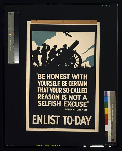 Be honest with yourself. Be certain that your so-called reason is not a selfish excuse." Lord Kitchener. Enlist to-day / V. Sout[a?]y ; printed by Roberts & Leete Ltd.