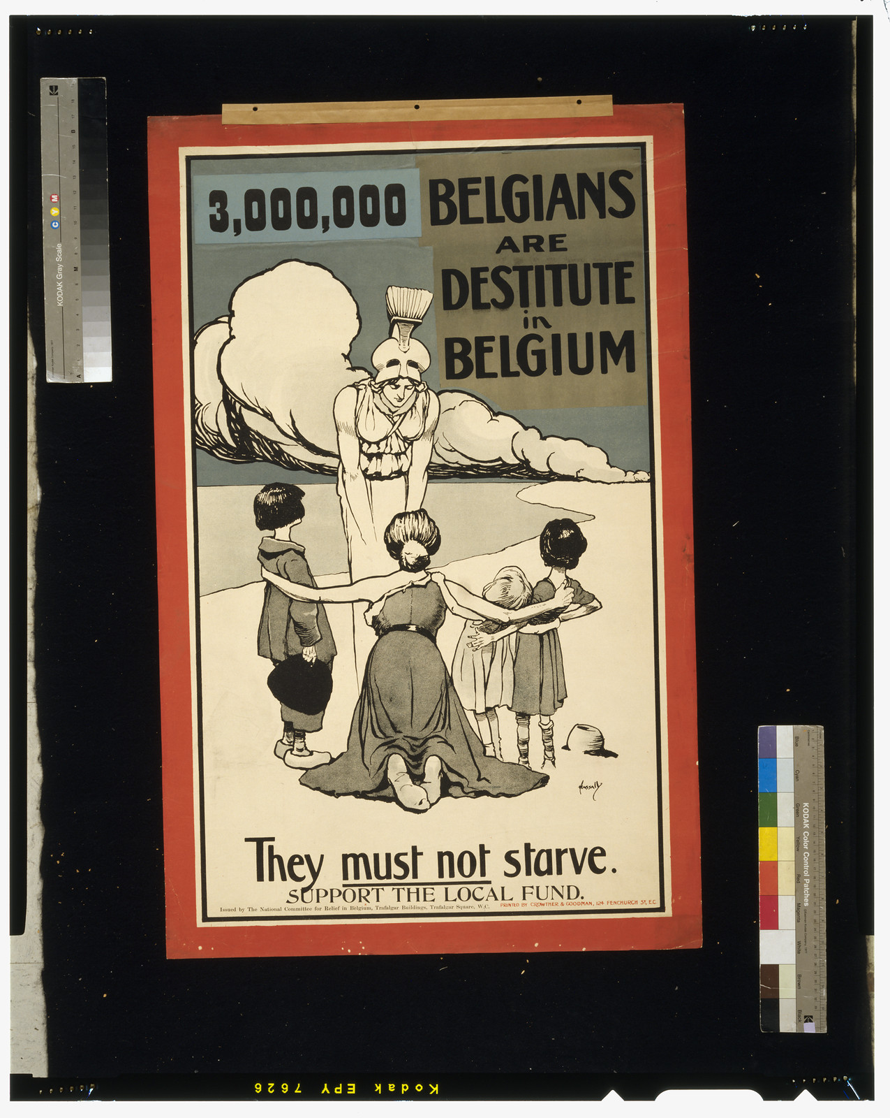 3000000 Belgians are destitute in Belgium. They must not starve. Support the local fund / Hassall., 1915 — vintage poster