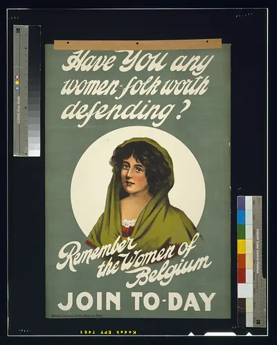 Have you any women-folk worth defending? Remember the women of Belgium. Join to-day / Hely's Limited, Litho, Dublin, P661.
