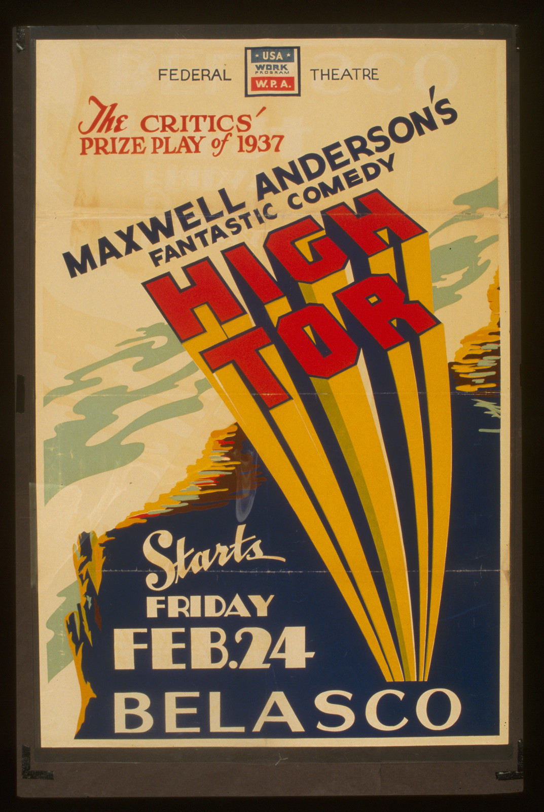 The critics prize play of 1937 Maxwell Andersons fantastic comedy High tor, 1937 — vintage poster