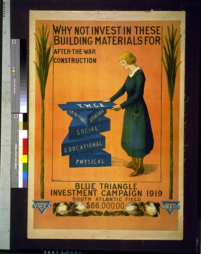 Why not invest in these building materials for after-the-war construction Blue Triangle investment campaign 1919 / Nora Houston ; Adele Clark.