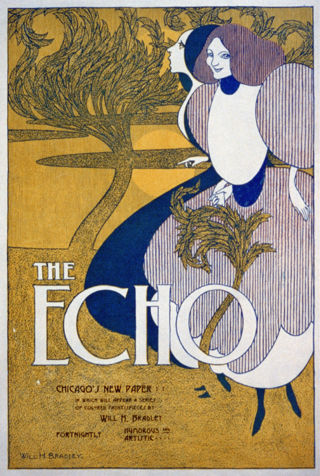The echo Chicago's new paper - in which will appear a series of colored frontispieces by Will H. Bradley / Will H. Bradley., [1895] — vintage poster