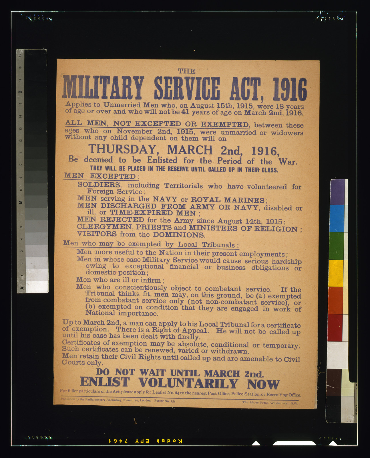 The military service act, 1916 [...] Do not wait until March 2nd. Enlist voluntarily now / The Abbey Press, Westminster, S.W., London : Parliamentary Recruiting Committee, [1916] — vintage poster
