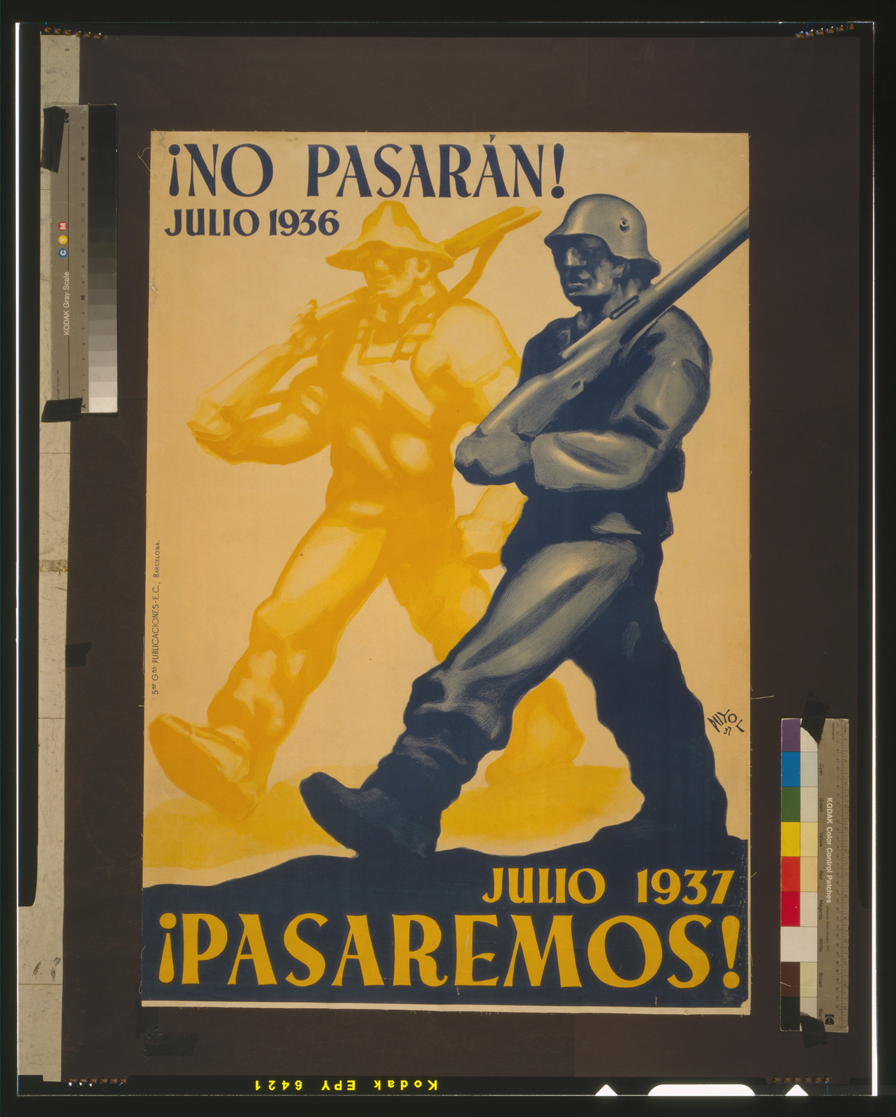 No pasaran! Julio 1936. Pasaremos! Julio 1937, Barcelona : Printed by Sas Gal Publicaciones E.C., 1937. — vintage poster