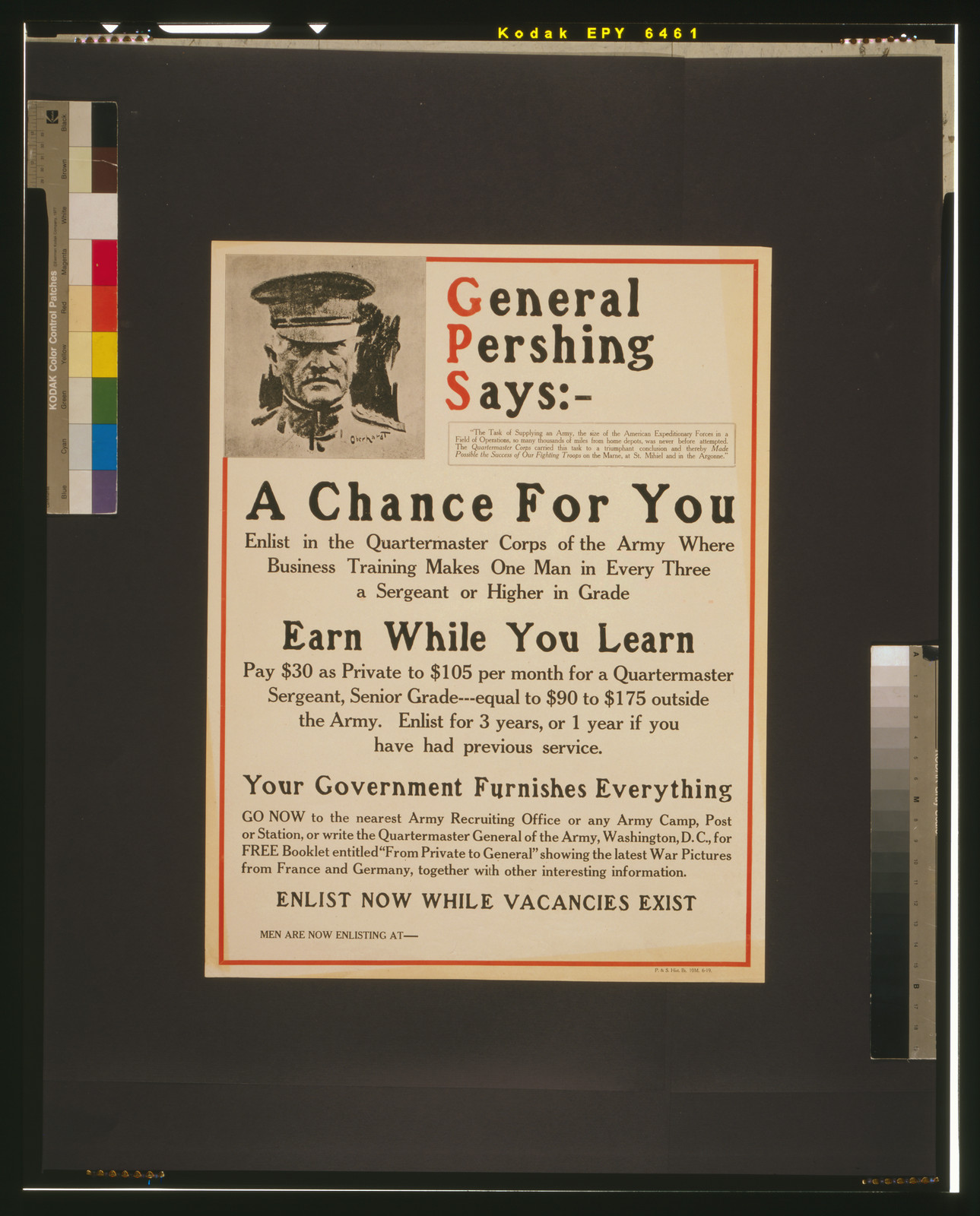 General Pershing says: -- A chance for you [...] earn while you learn [...] your government furnishes everything., [1917 or 1918] — vintage poster