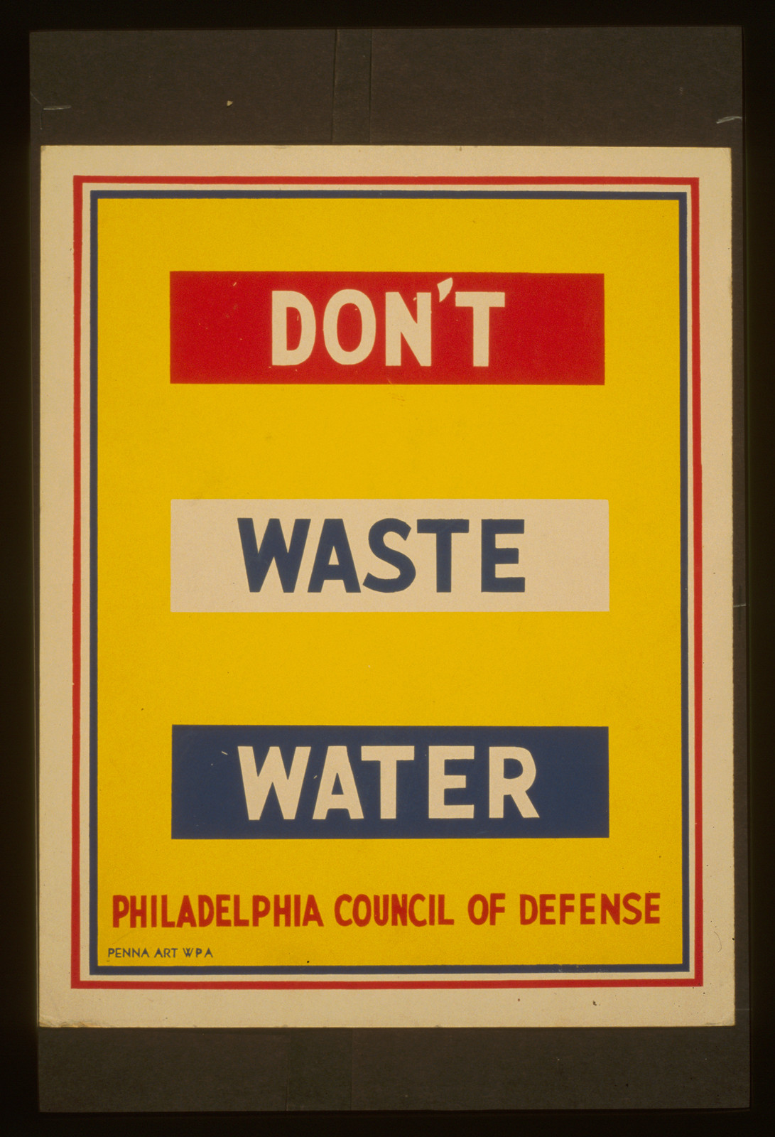 Dont waste water / Penna Art WPA., 1941 — vintage poster