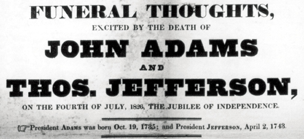 Funeral Thoughts, Excited By the Death of John Adams and Thos, c. 1826 — historic print