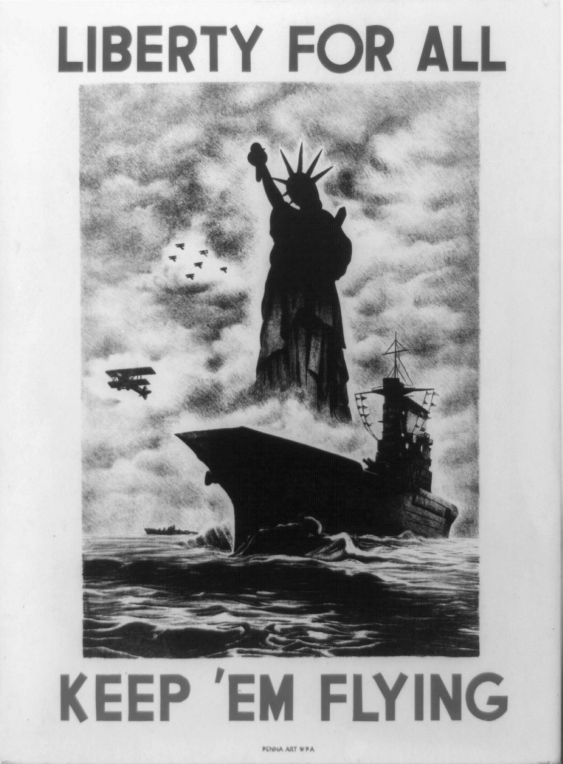 Liberty for all Keep em flying., 1941 — vintage poster