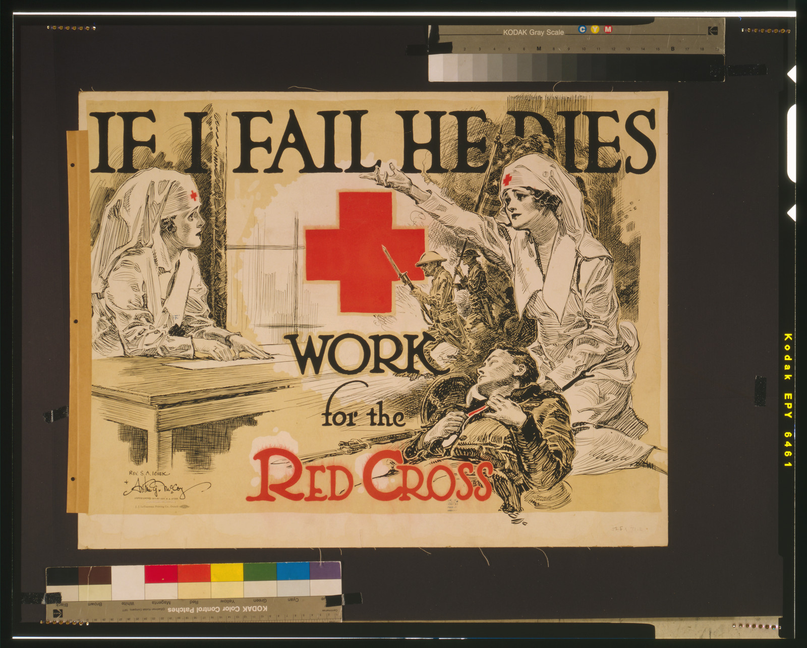 If I fail he dies Work for the Red Cross / Rev. S.A. Iciek & Arthur G. McCoy., Duluth : J.J. LeTourneau Printing Co., c1918. — vintage poster