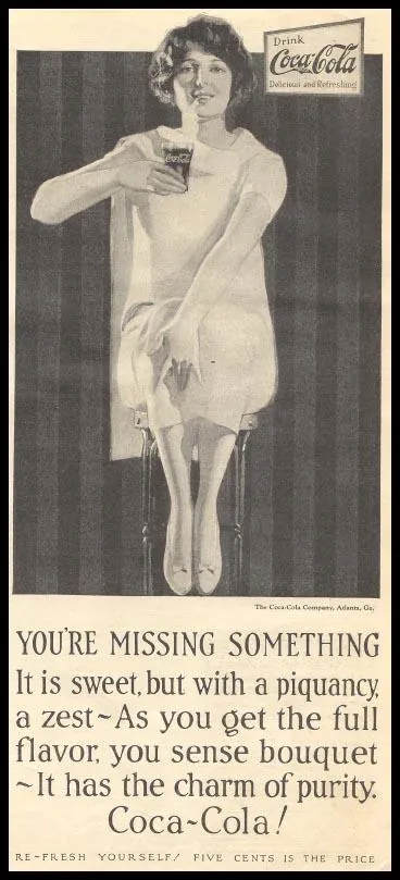 Coca-Cola advertisement: woman drinking Coca-Cola, "You're Missing Something