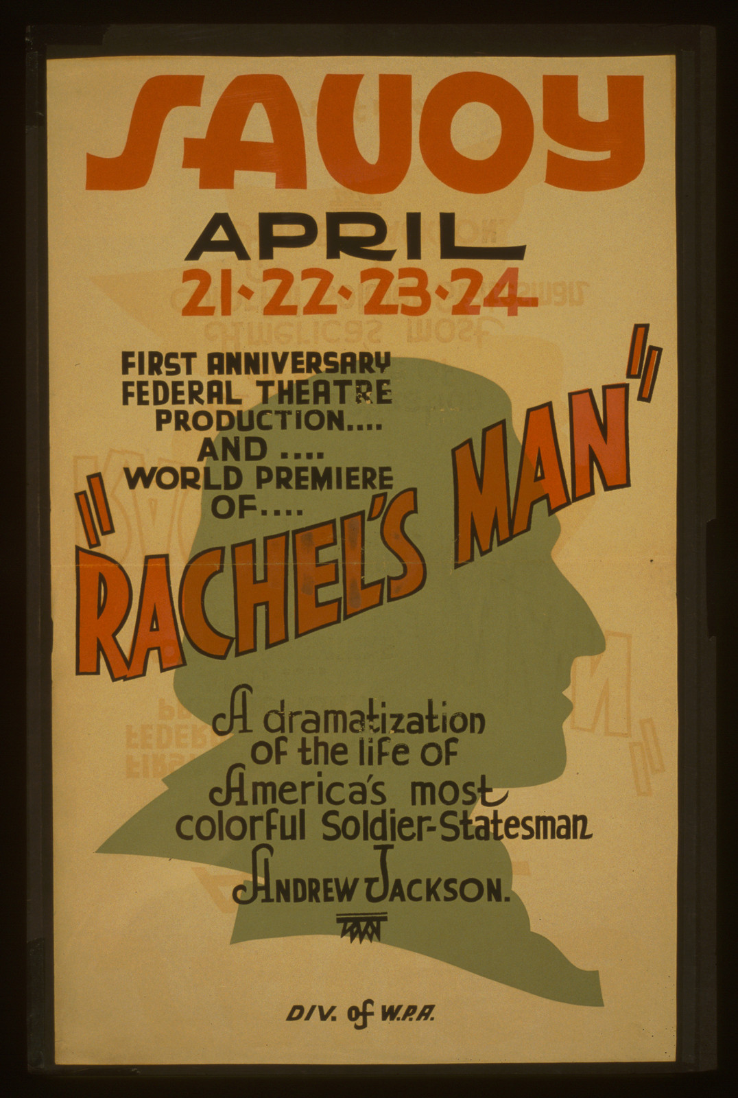 First anniversary Federal Theatre production and world premiere of Rachels man A dram, 1937 — vintage poster