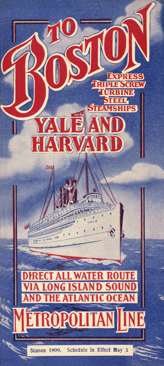 To Boston: Yale and Harvard Steamships, Metropolitan Line — historic image
