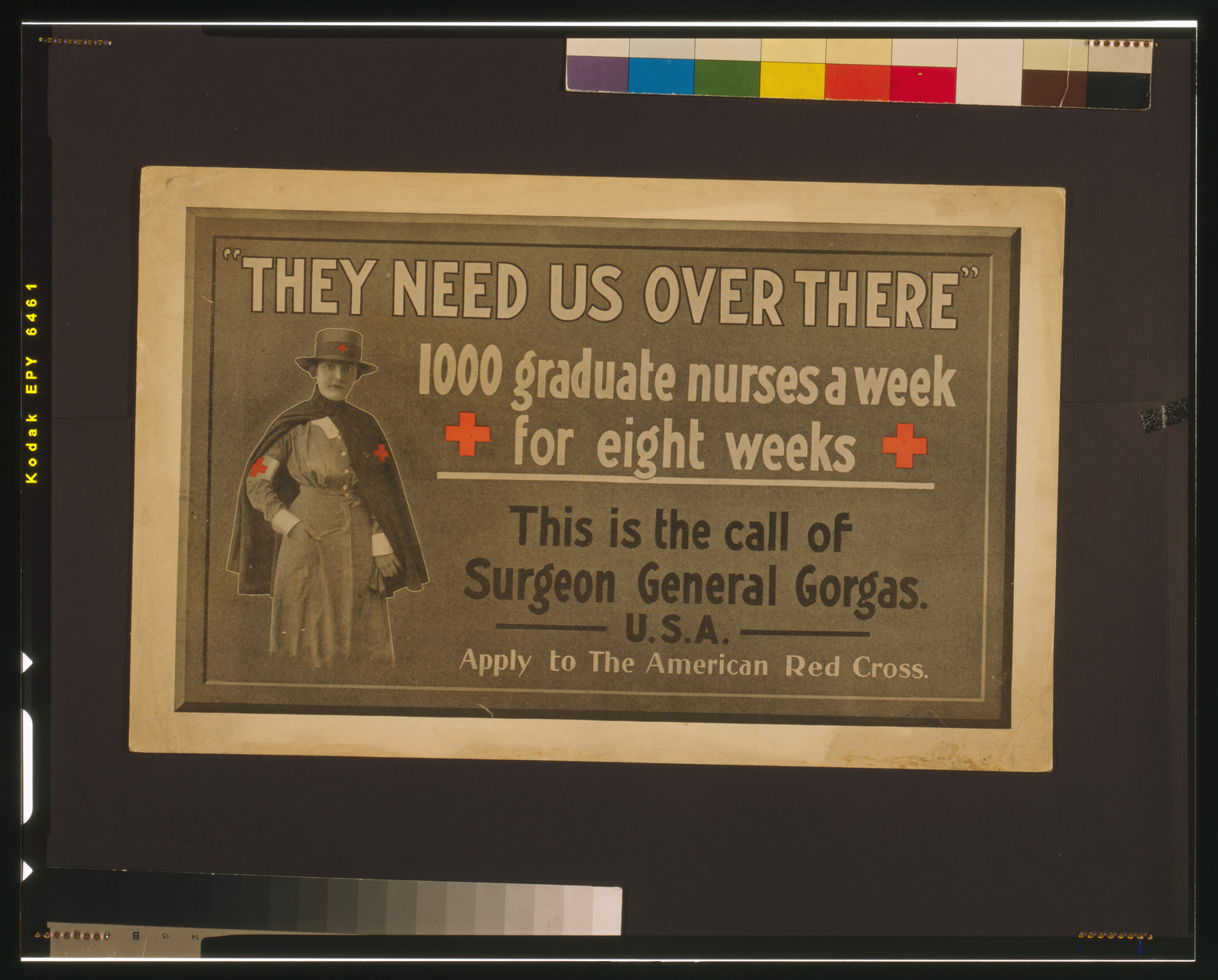 They Need Us Over There" - 1000 graduate nurses a week poster — vintage poster