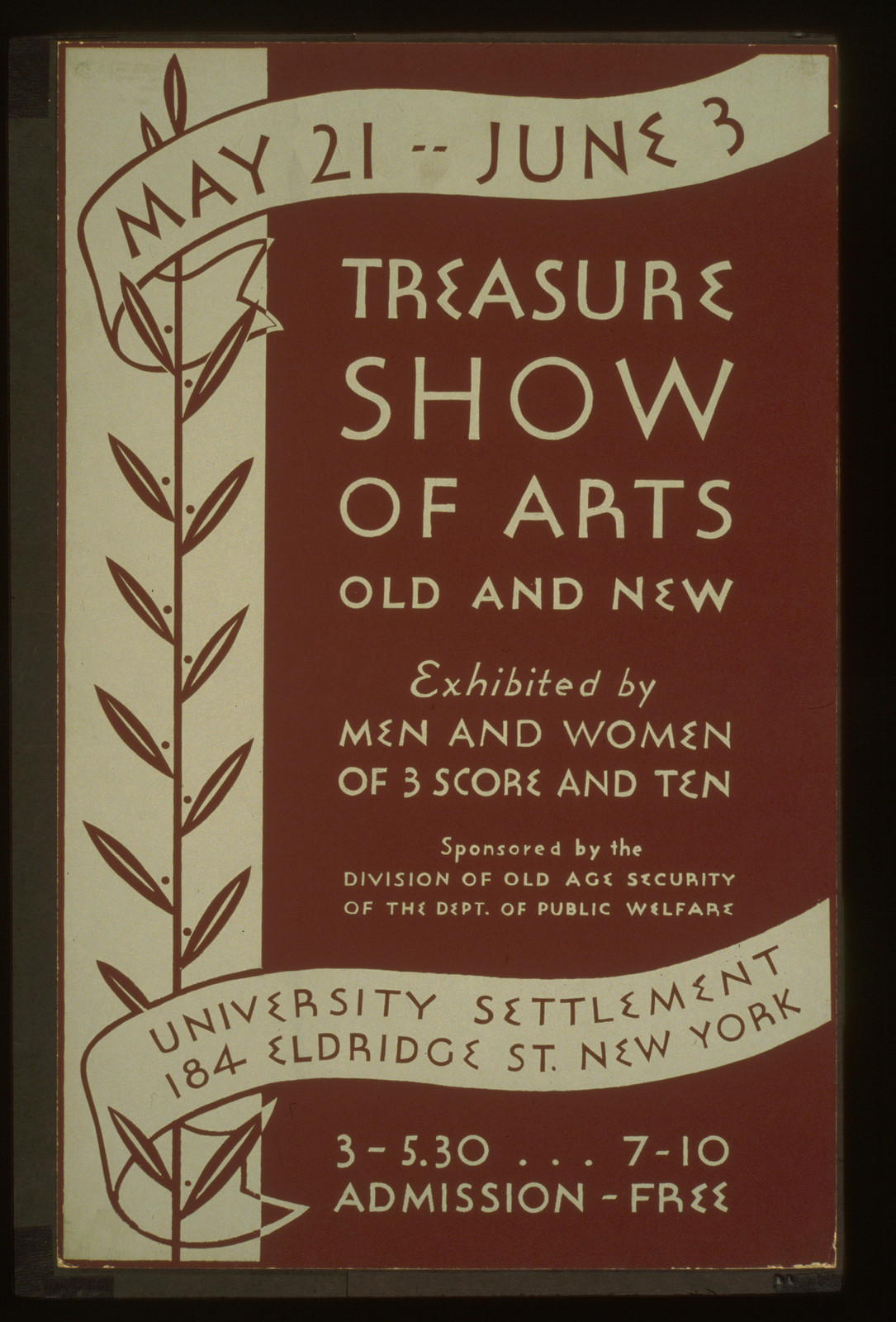 Treasure show of arts old and new Exhibited by men and women of 3 score and ten., 1936 — vintage poster