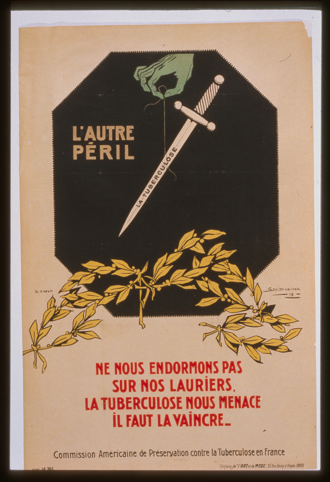 Lautre peacuteril. Ne nous endormons pas sur nos lauriers la tuberculose nous menace il faut la vaincre, 1918 — vintage poster