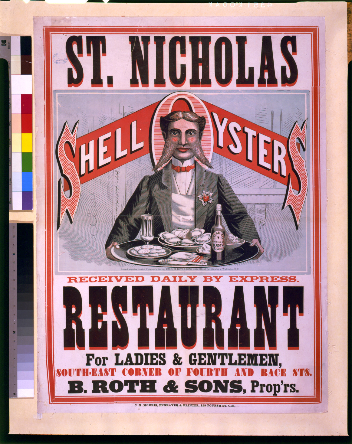 St. Nicholas Restaurant. Shell oysters received daily by express. ... B. Roth & Sons, prop'rs / C.N. Morris, engraver & printer, Cin., c1873. — antique engraving