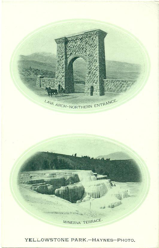 Yellowstone Park postcard: Lava Arch Northern Entrance and Minerva Terrace — vintage postcard