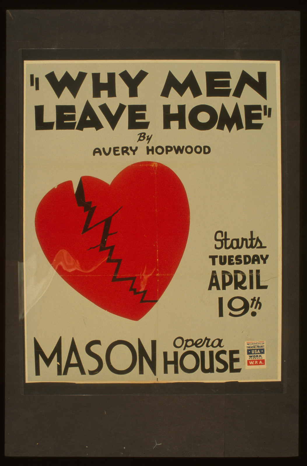 Why men leave home by Avery Hopwood, 1938 — vintage poster