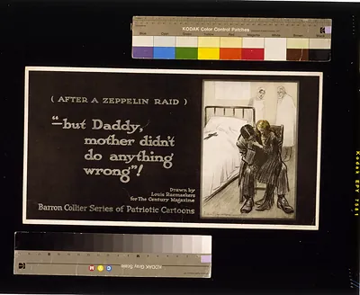After a Zeppelin Raid: 'but Daddy, mother didn't do anything wrong'