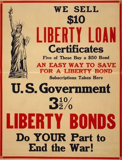 We sell $10 Liberty Loan certificates [...] Liberty Bonds - do your part to end the war!