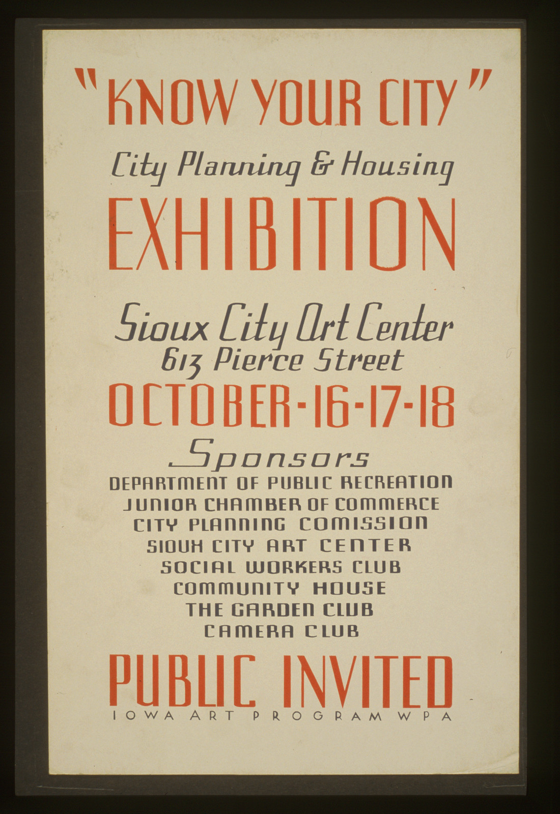 Know your city / City planning & housing exhibition (S) Sioux City Art Center October, 1936 — vintage poster