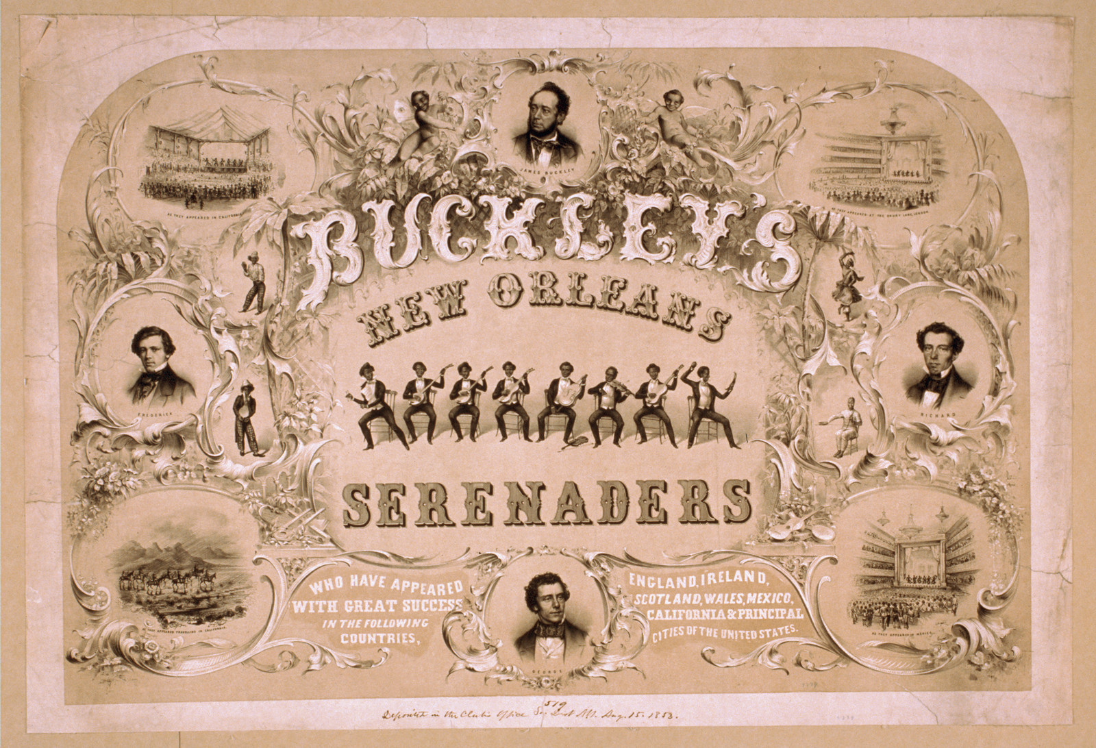 Buckleys New Orleans Serenaders who have appeared with great success in the following countries England Ireland Scotland Wales Mexico California & principal cities of the United States., 1853 — vintage poster