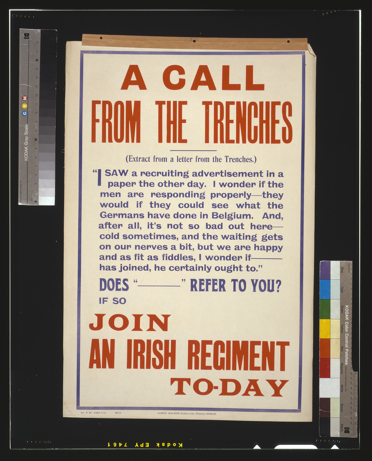A call from the trenches. Join an Irish regiment to-day / James Walker (Dublin) Ltd., Printers, Dublin., [S.l. : s.n., 1915] — vintage poster