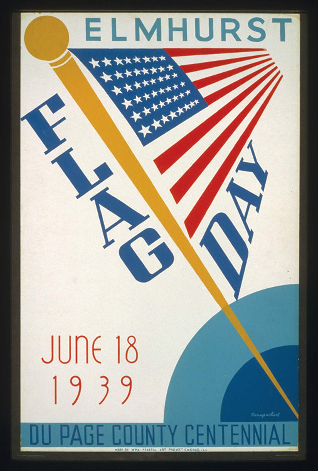 Elmhurst Flag Day, June 18, 1939, Du Page County Centennial, c. 1939 — vintage poster