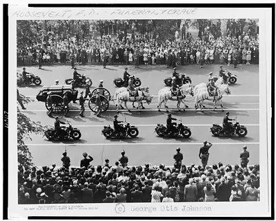 President Franklin D. Roosevelt's funeral caisson / photography by Geo. O. Johnson, Seat Pleasant, Md.