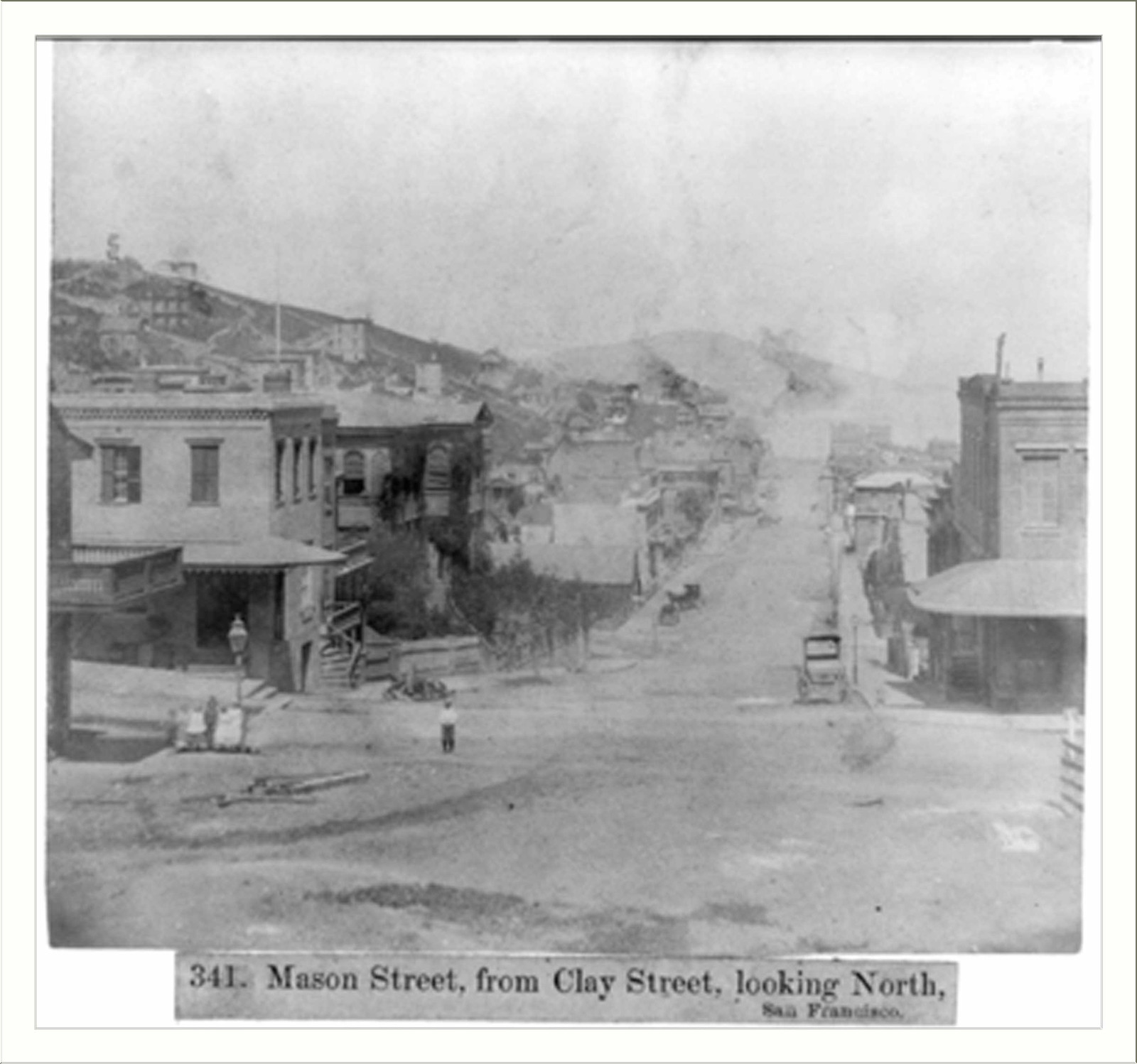 Mason Street, from Clay Street, looking North, San Francisco, [published 1866] — historic photograph