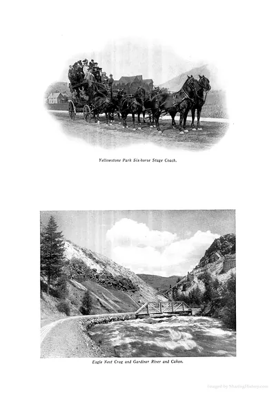 Yellowstone Park Six-horse Stage Coach; Eagle Nest Crag and Gardiner River