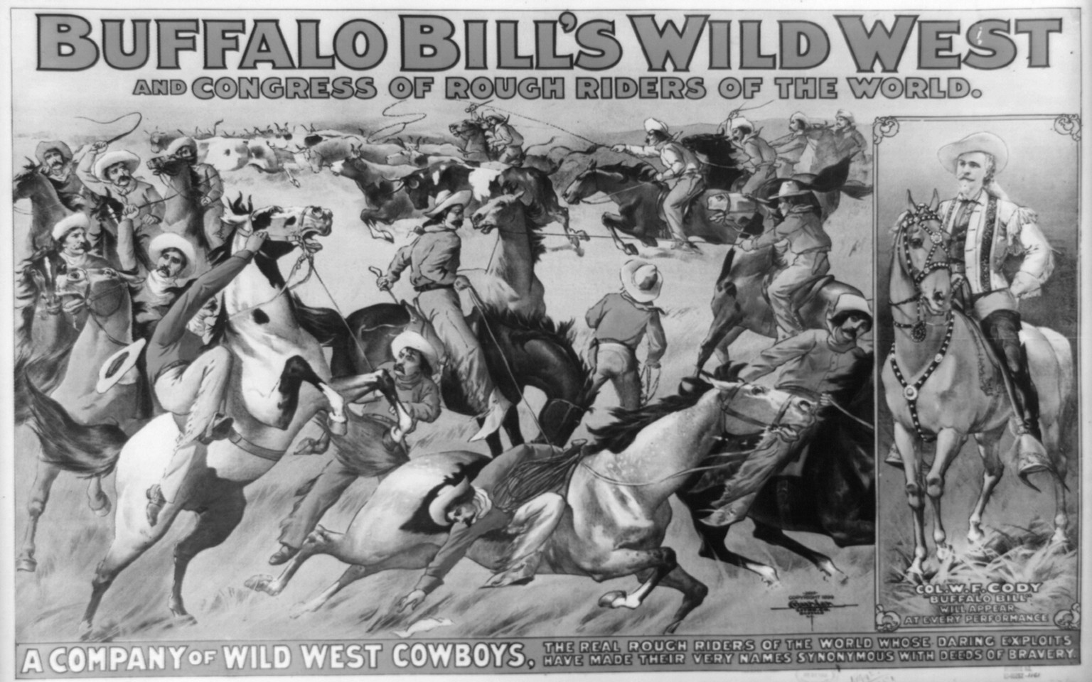 Buffalo Bill's wild west and congress of rough riders of the world, c1899. — vintage poster