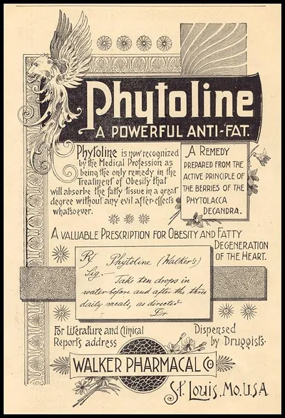 Phytoline: A Powerful Anti-Fat advertisement, Walker Pharmacal Co., St. Louis