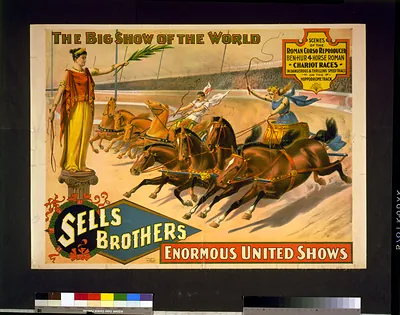 The big show of the world--Sells Brothers enormous united shows--Scenes of the Roman corso reproduced ...