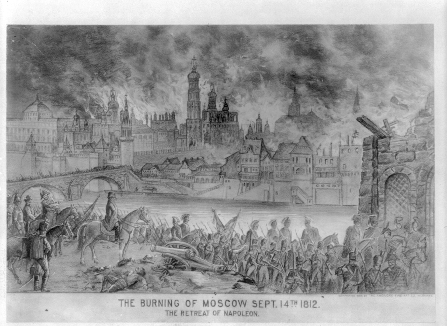 [The burning of Moscow, September 14, 1812; the retreat of Napoleon], c1894. — historic print
