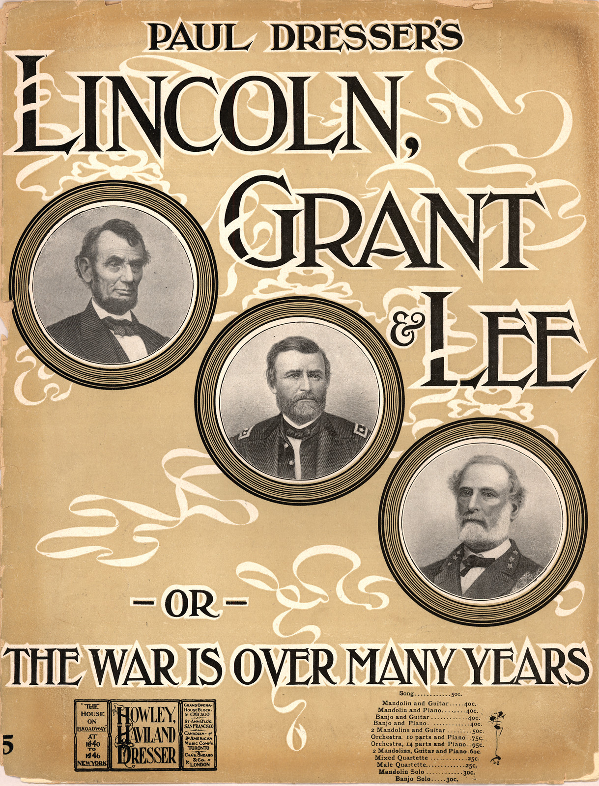 Lincoln, Grant & Lee, or The War Is Over Many Years — historic image