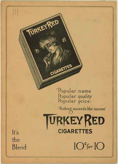 Turkey Red Cigarettes advertisement: Popular name, 10 cents for 10