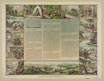 Pioneers' Ten Commandments, Scenes When Crossing the Plains in 1849