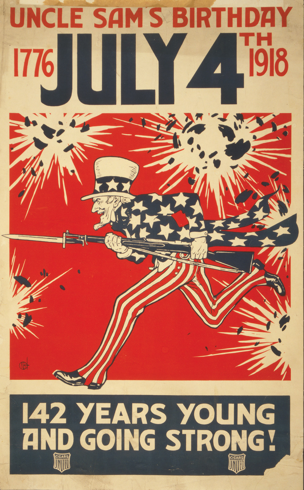 Uncle Sam's Birthday July 4th 1776-1918, 142 Years Young And Going Strong! United Cigars, c. 1918 — vintage poster