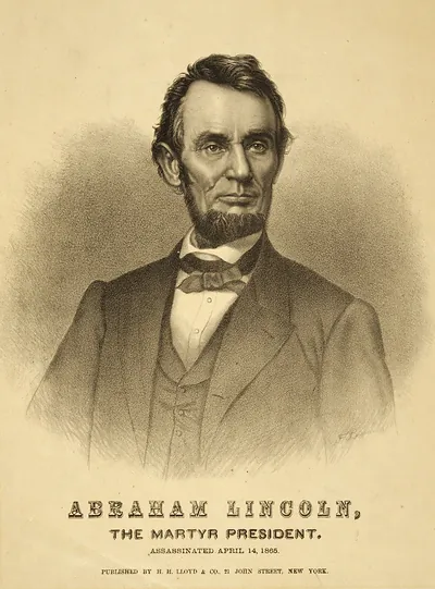 Abraham Lincoln, The Martyr President. Assassinated April 14, 1865