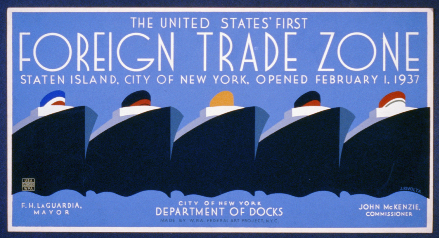 The United States first foreign trade zone Staten Island City of New York opened Febr, 1937 — vintage poster