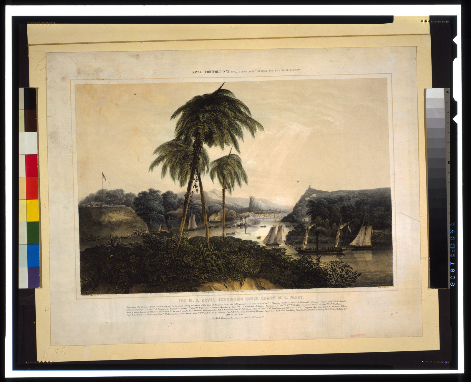 The U.S. naval expedition under Com..ore M.C. Perry, ascending the Tuspan River ; destroying the forts, and taking possesion [sic] of the port of Tuspan [...] / painted by H. Walke L.U.S.N. ; drawn on ston [sic] by J. Vollmering ; lith. of Sarony & Major., N.Y. : published by Sarony & Major, c1848. — antique lithograph