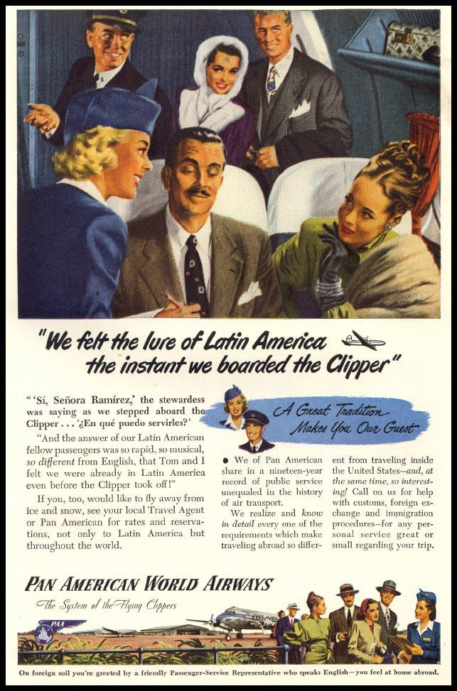 Pan American World Airways advertisement: "We felt the lure of Latin America — historic image