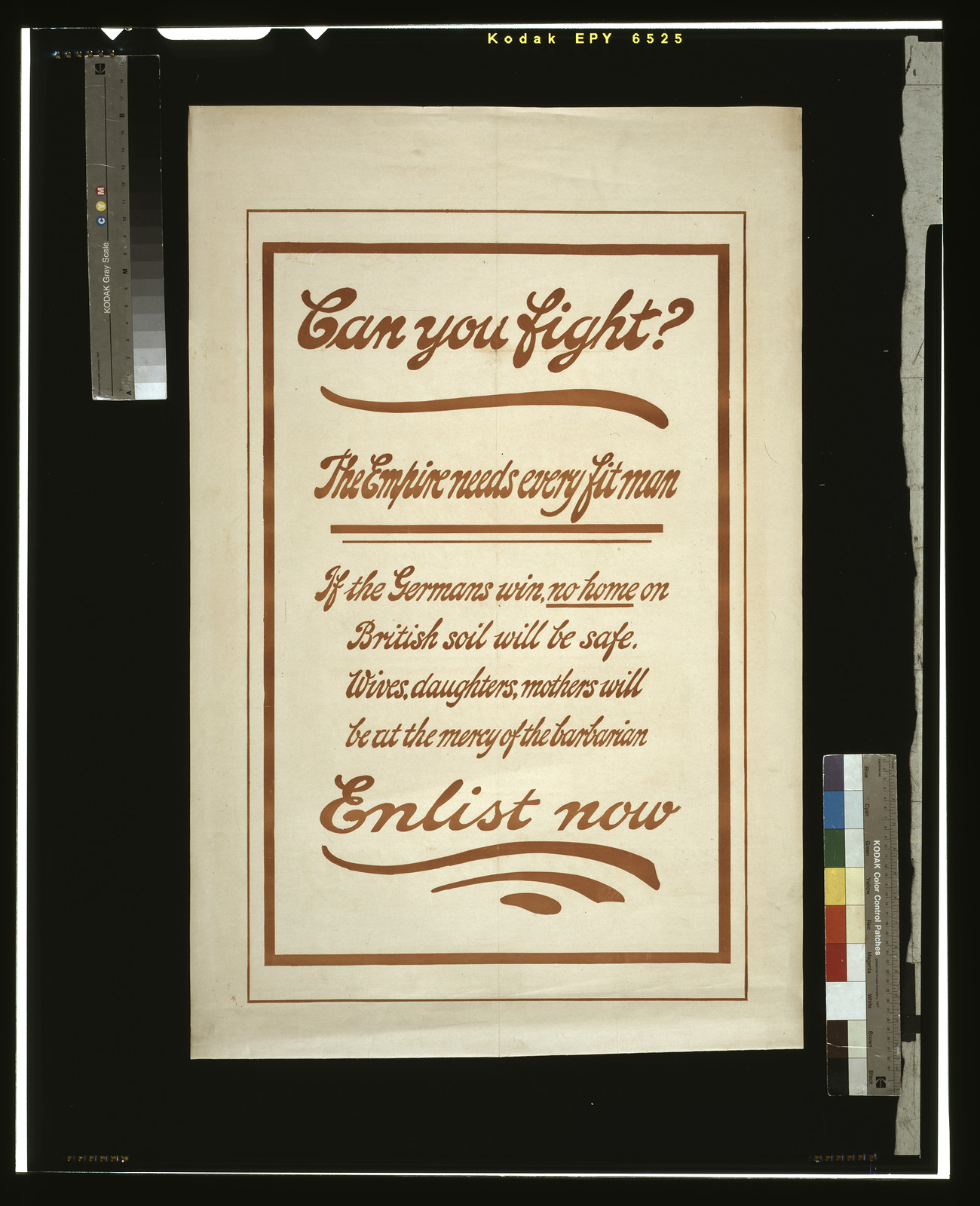 Can you fight? The empire needs every fit man. If the Germans win, no home on British soil will be safe. Wives, daughters, mothers will be at the mercy of the barbarian. Enlist now, [S.l. : s.n., 1915] — vintage poster