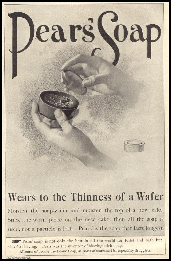 Pears' Soap advertisement: wafer soap wears to thinness — historic image