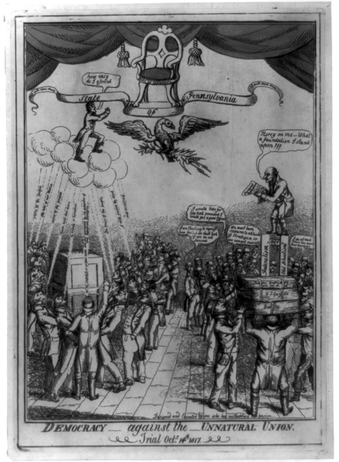 Democracy against the unnatural union. Trial Octr. 14th 1817., [Philadelphia], 1817. — historic print