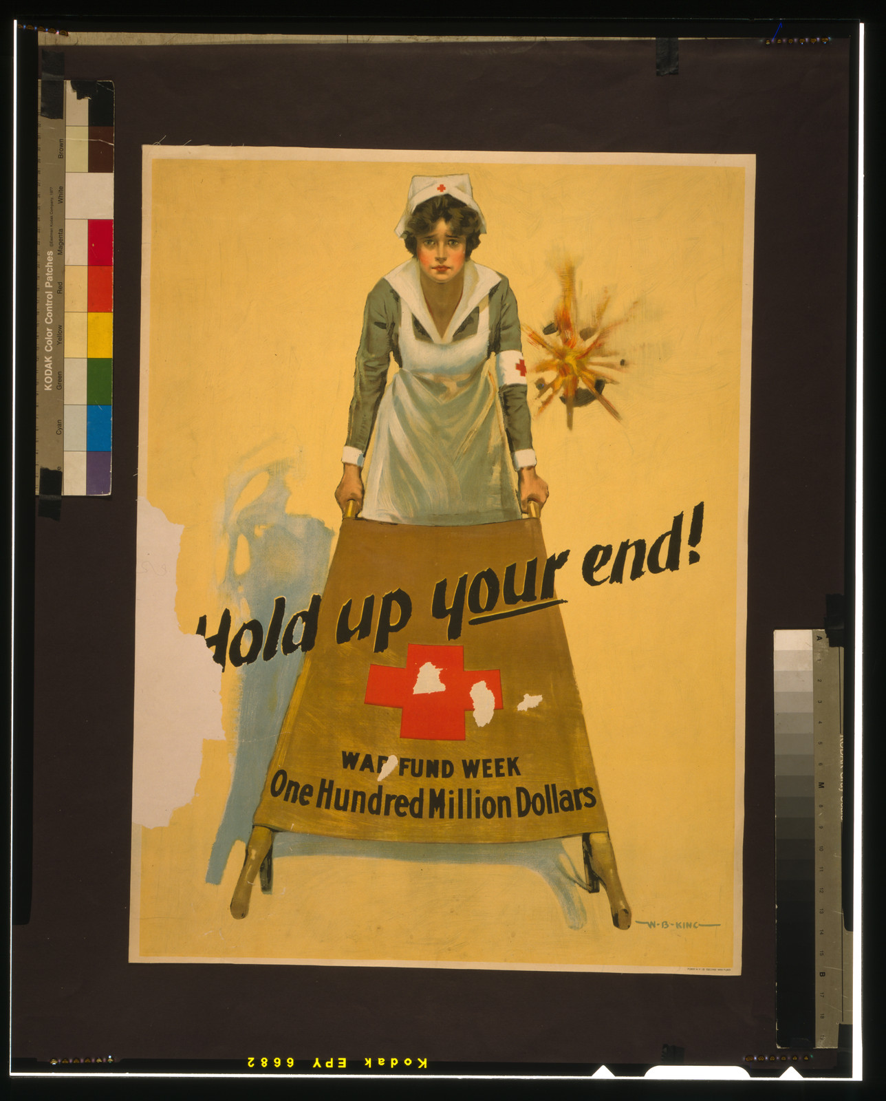 Hold up your end! War fund week - one hundred million dollars / W. B. King., 1917 — vintage poster